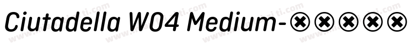 Ciutadella W04 Medium字体转换
